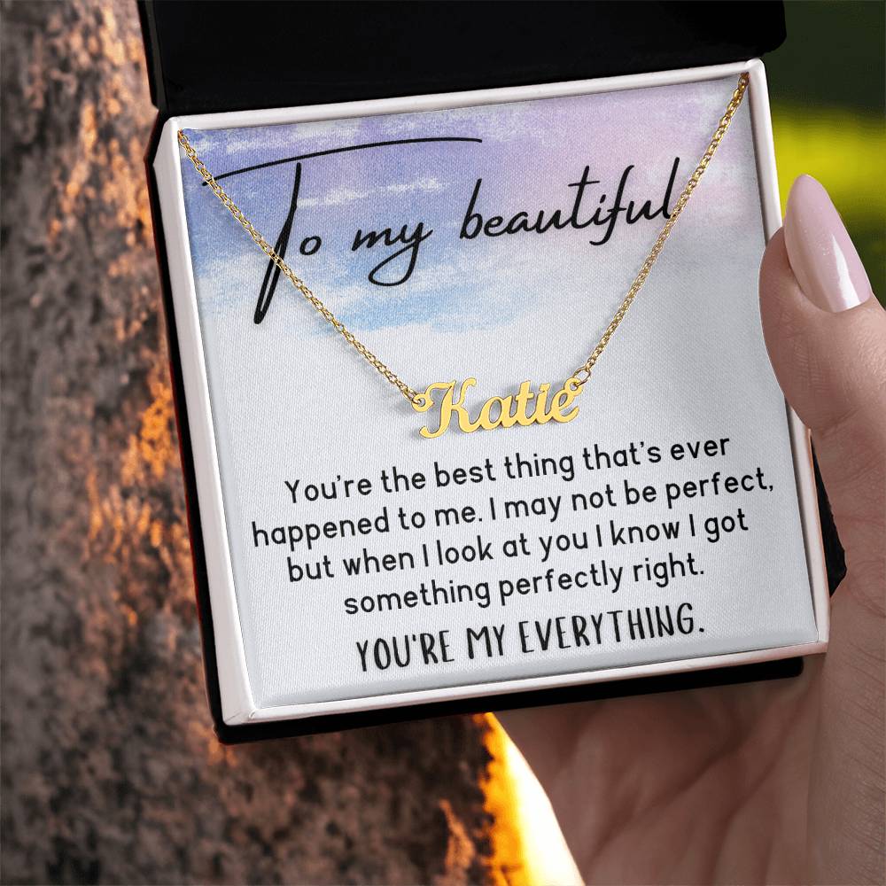 Personalized Name Necklace - To My Beautiful