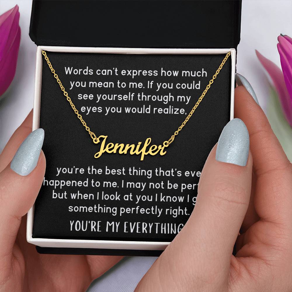 Personalized Name Necklace - You're My Everything