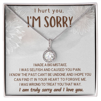 I made a mistake - I Hurt You I'm Sorry Necklace -