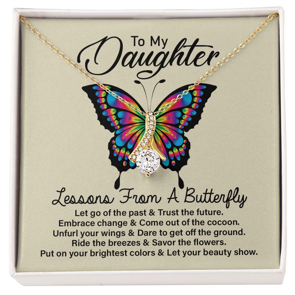 To My Daughter Necklace - Lessons From A butterfly