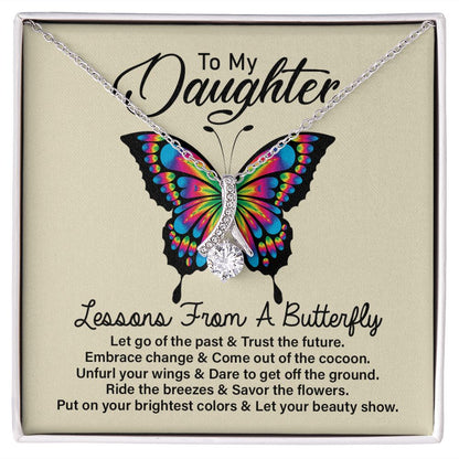 To My Daughter Necklace - Lessons From A butterfly