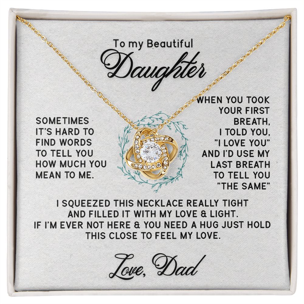 To My Beautiful Daughter Necklace - Love Dad