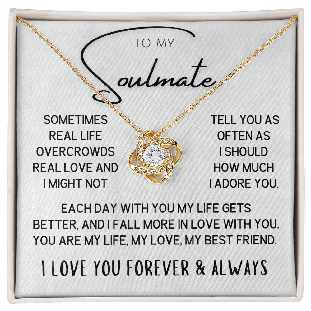 To My Soulmate Necklace - I Adore You