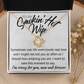 To My Smokin' Hot Wife Necklace - Real Life Overcrowds Real Love