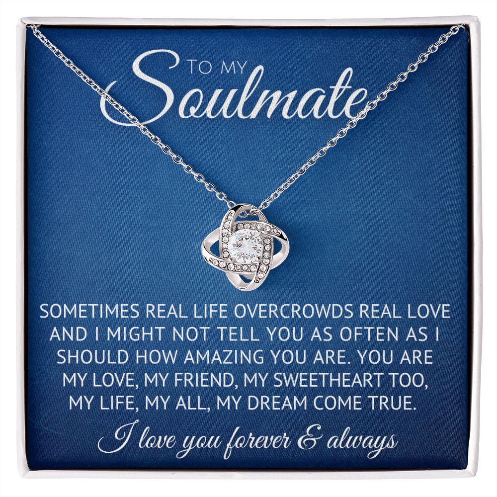 To My Soulmate Necklace - My Love
