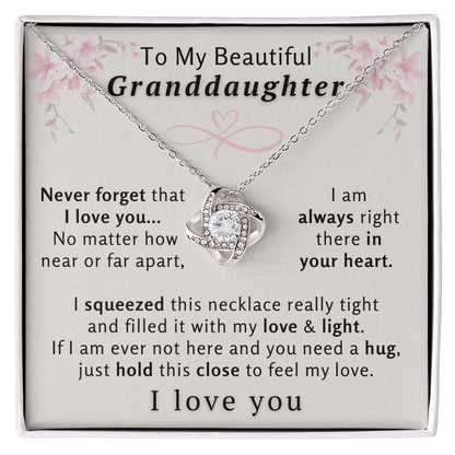 To My Beautiful Granddaughter Necklace - Always Right There In Your Heart