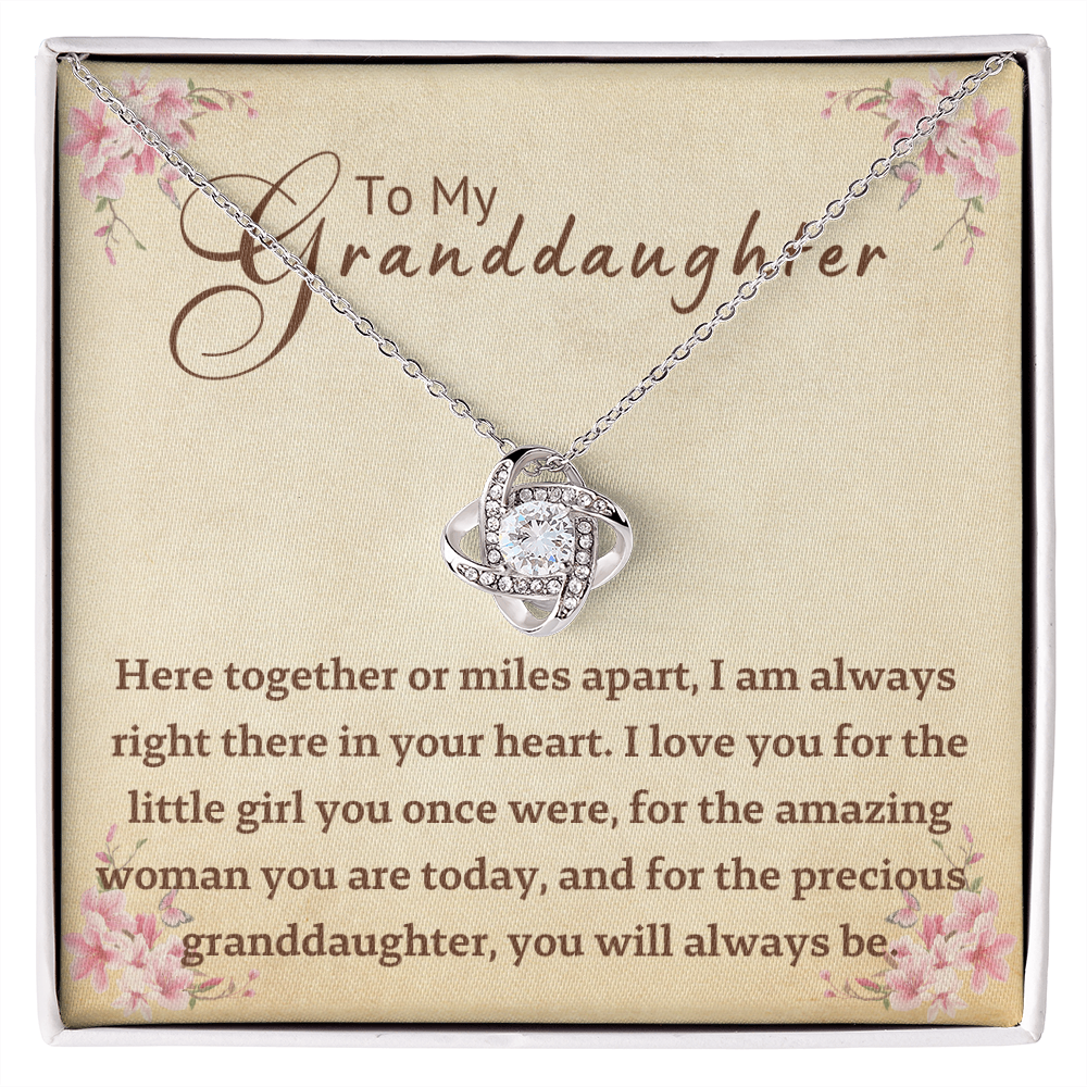 To My Granddaughter - Right There In Your Heart