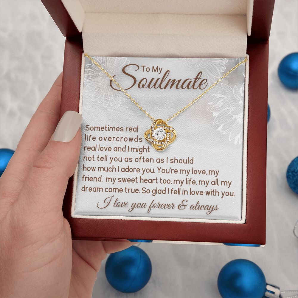 To My Soulmate Necklace - My Dream Come True