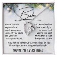 Babe Necklace - You're My Everything - Pine