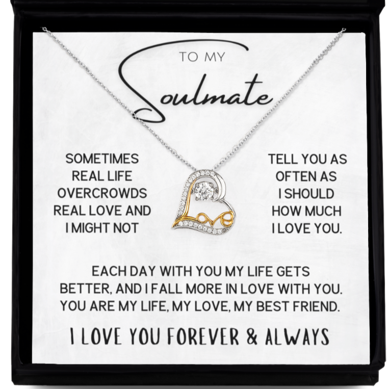 To My Soulmate Necklace .925 Sterling Silver - My Love